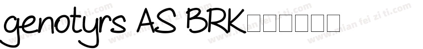 genotyrs AS BRK字体转换